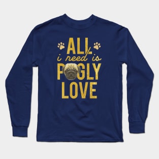 Pugly Love Long Sleeve T-Shirt